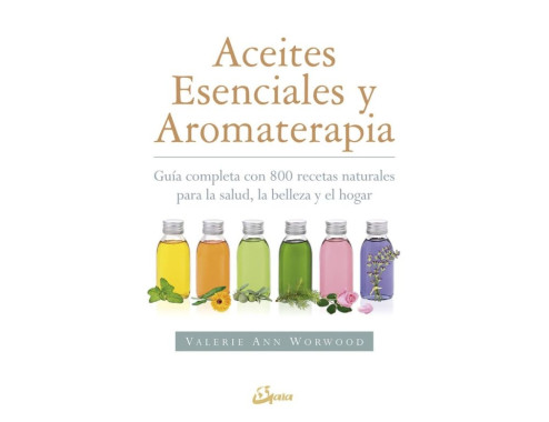 Aceites esenciales y aromaterapia